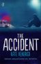 The Accident