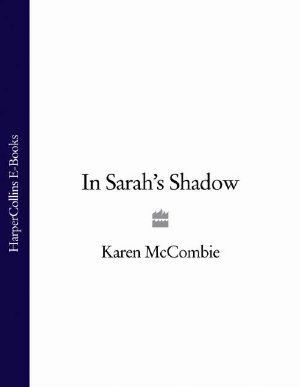 In Sarah's Shadow