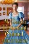 My Dearest Lieutenant Colonel: A Historical Regency Romance Book