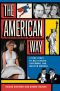 The American Way, A True Story of Nazi Escape, Superman, and Marilyn Monroe