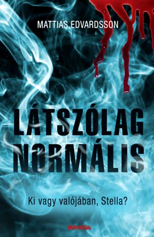 Látszólag ​normális