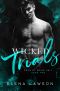 Wicked Trials: A Dark Gang Romance (Boys of Briar Hall Book 2)