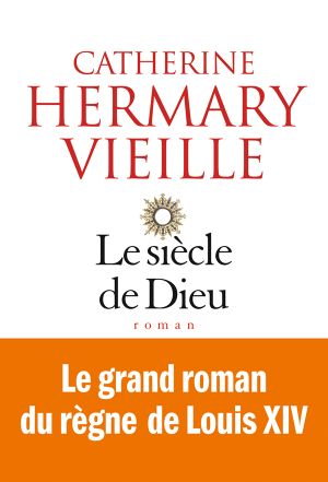 Le Siècle De Dieu