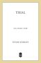 Trial