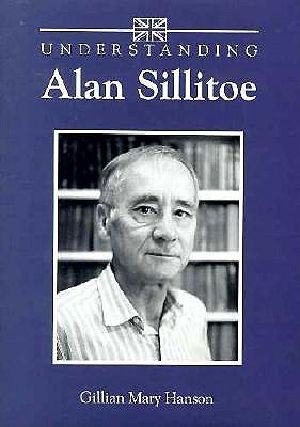 Understanding Alan Sillitoe