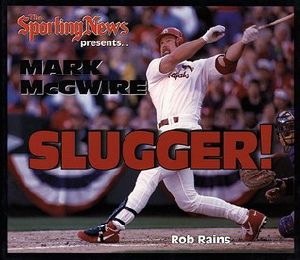 Mark McGwire Slugger!