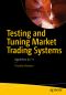 Testing and Tuning Market Trading Systems, Algorithms in C++