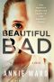 Beautiful Bad