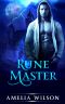 Rune Master · Paranormal Viking Vampire Romance (Rune Series Book 2)