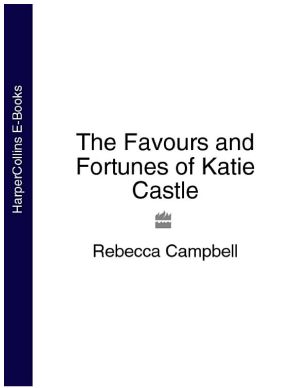 The Favours and Fortunes of Katie Castle