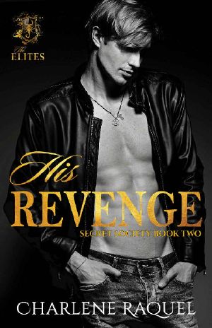 His Revenge (Secret Society Book 2)