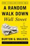 A Random Walk Down Wall Street · the Time-Tested Strategy for Successful Investing (Eleventh Edition)