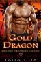 Gold Dragon: Dragon Shifter Billionaire Romance (Dragon Treasure Island Book 2)