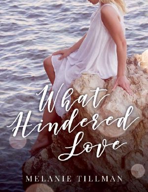 What Hindered Love (The Front Row Series Book 1)