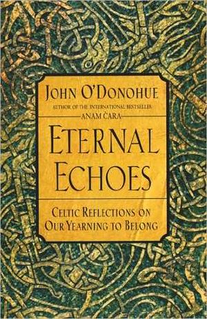 Eternal Echoes