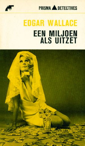 Een miljoen als uitzet