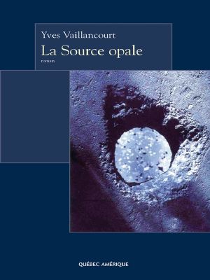 La Source Opale