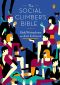 The Social Climber's Bible · A Book of Manners, Practical Tips, and Spiritual Advice Forthe Upwardly Mobile