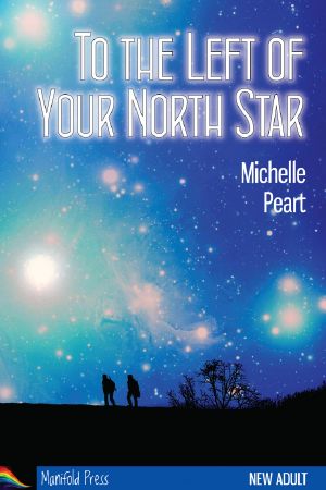 To the Left of Your North Star