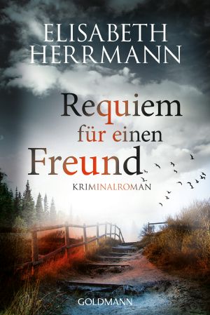 Requiem für einen Freund · Kriminalroman (Joachim Vernau 6)