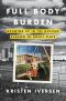 Full Body Burden · Growing Up in the Nuclear Shadow of Rocky Flats