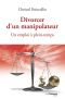 Divorcer d'un manipulateur