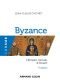 Byzance - 4e Éd.