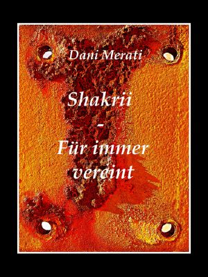 Shakrii · Für immer vereint