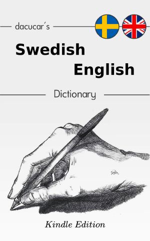 Dacucar's Swedish-English Dictionary (Swedish Edition)