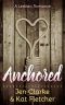 Anchored · A Lesbian Romance