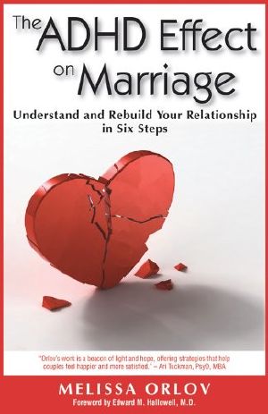 ADHD Effect on Marriage · Understand & Rebuild Your Relationship in Six Steps