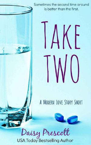 Take Two · A Modern Love Story Short (Modern Love Story Shorts Book 1)