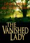 The Vanished Lady