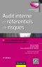 Audit interne et référentiels de risques - 2e éd. · Vers la maîtrise des risques et la performance de l'audit (Direction-Conseil)