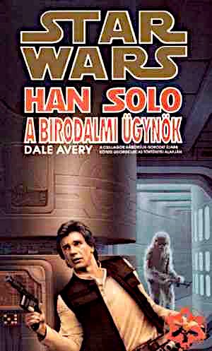 Han Solo, a birodalmi ügynök