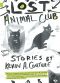 Lost Animal Club