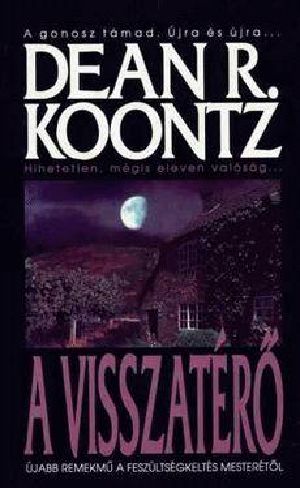 Dean R.Koontz-A visszatérő