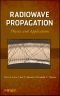 Radiowave Propagation · Physics and Applications