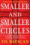 Smaller and Smaller Circles