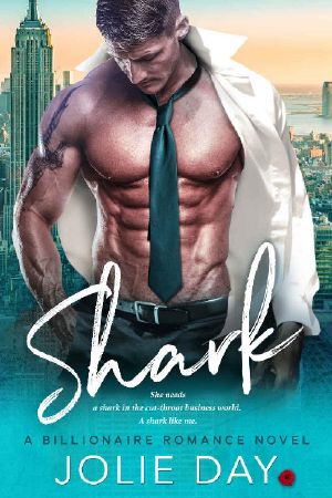 Shark · A Billionaire Romance Novel