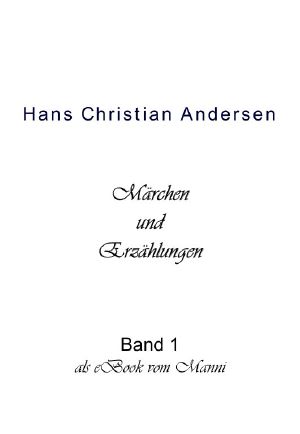 Märchen und Erzählungen 1