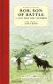 Alfred Ollivant's Bob, Son of Battle · the Last Gray Dog of Kenmuir (New York Review Children's Collection)