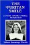 The Puritan Smile · A Look Toward Moral Reflection