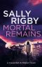 Mortal Remains: A Cavendish & Walker Novel - Book 8