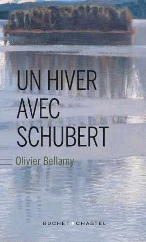 Un Hiver Avec Schubert