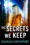 The Secrets We Keep