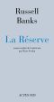 La Réserve