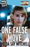 One False Move · A Thrilling Pageturning Race Against Time (Quick Reads 2017)