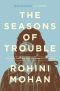 The Seasons of Trouble · Life Amid the Ruins of Sri Lanka's Civil War