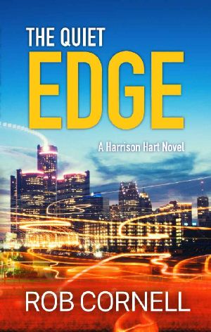 The Quiet Edge · A Harrison Hart Mystery